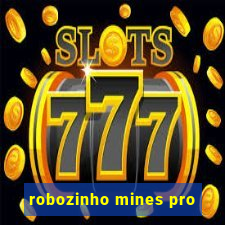 robozinho mines pro